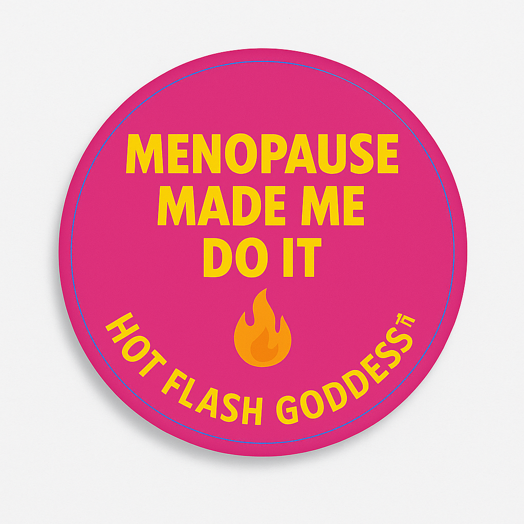 Hot Flash Goddess™ Button Collection – Set of 5